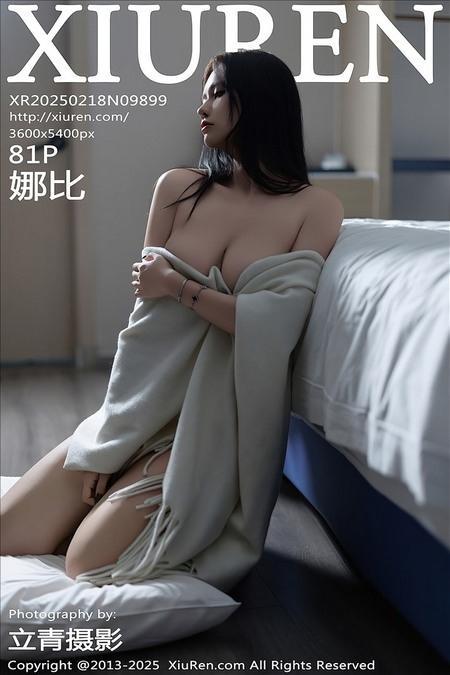[Xiuren秀人网]2025.02.18 NO.9899 娜比[81+1P/628MB]